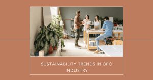 BPO Sustainability Trends