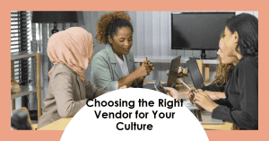 Cultural Fit in Vendor Selection